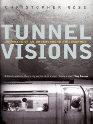 cover image of Tunnel visions